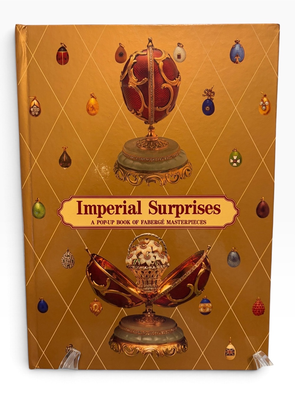 Imperial Surprises: A Pop-Up Book of Faberge’ Masterpiecescollectible art book